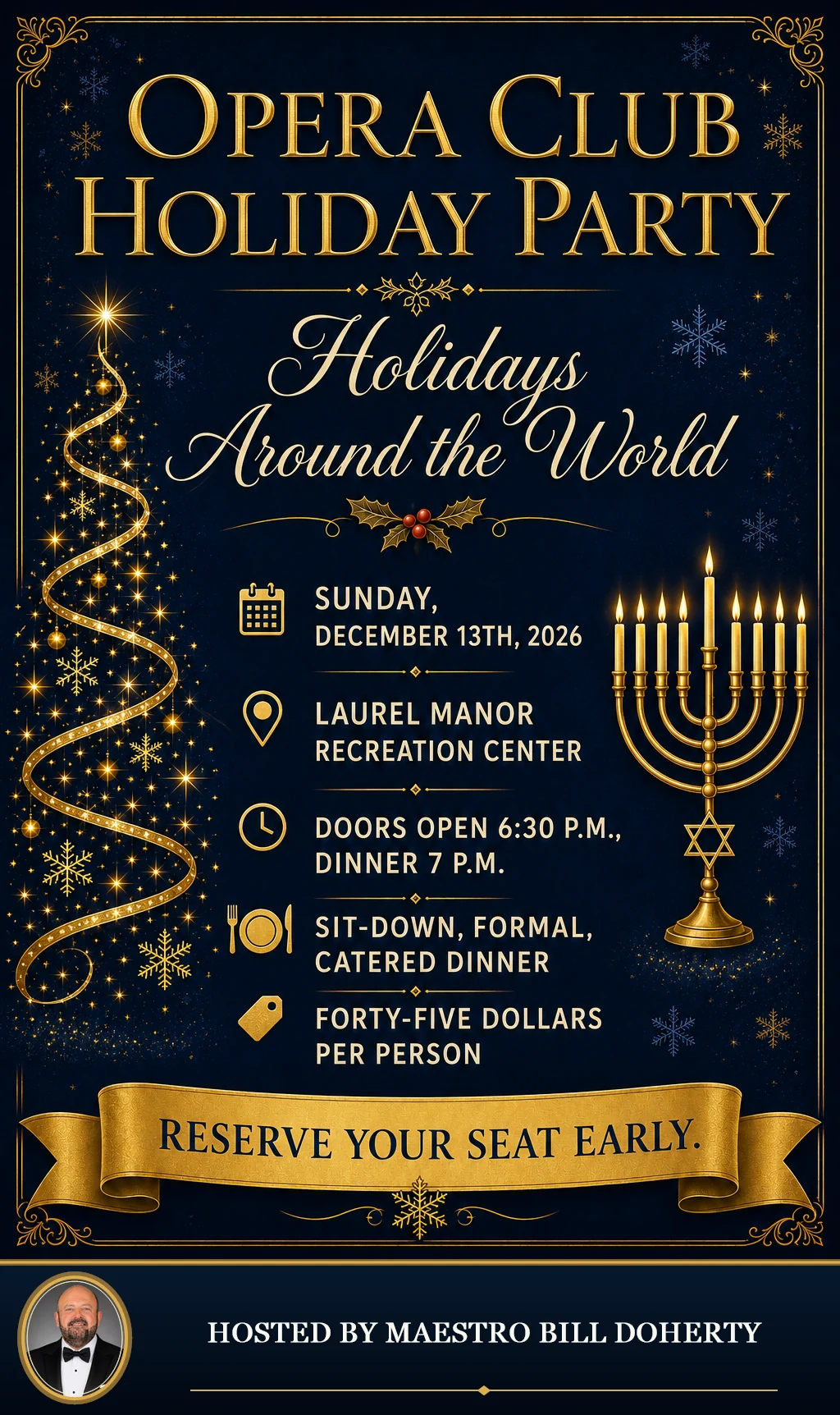 Opera Club Holiday Party: Holidays Around the World invitation, hosted by Maestro Bill Doherty
